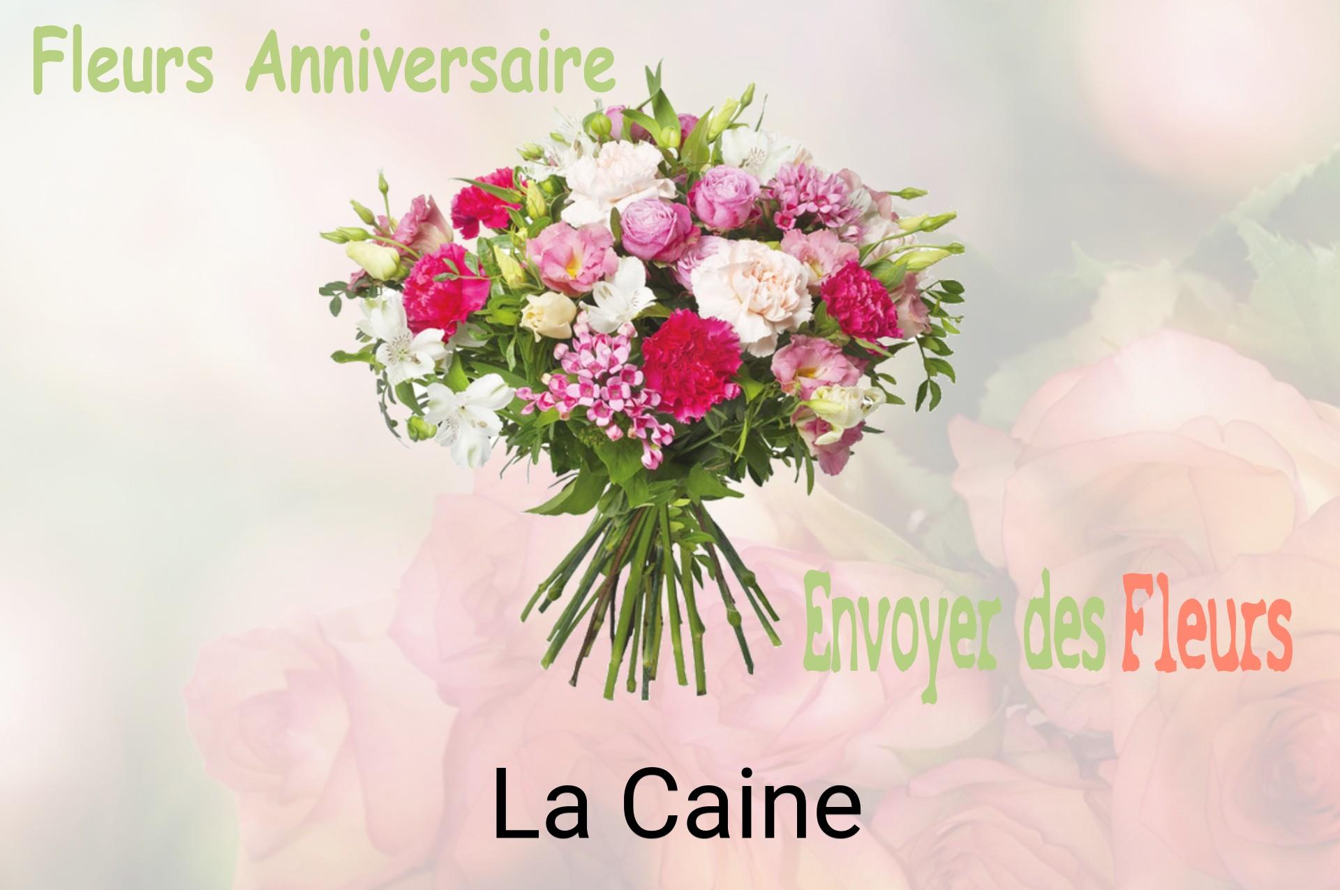 Bouquet de fleurs d’anniversaire livré à La Caine